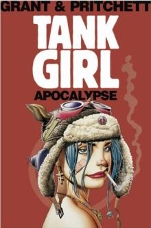 TANK GIRL APOCALYPSE | 9781845767655 | ALAN GRANT