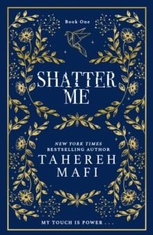 SHATTER ME | 9780008660239 | TAHEREH MAFI 