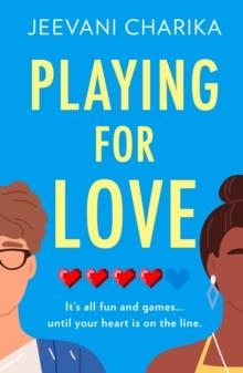 PLAYING FOR LOVE | 9780008511555 | JEEVANI CHARIKA