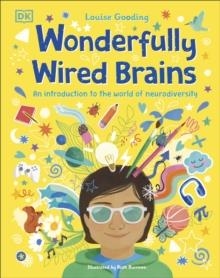 WONDERFULLY WIRED BRAINS | 9780241568163 | LOUISE GOODING 