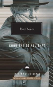 GOODBYE TO ALL THAT | 9781841593845 | ROBERT GRAVES