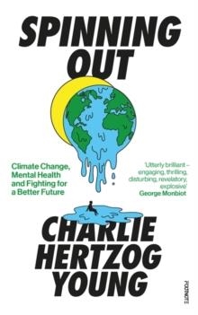 SPINNING OUT | 9781804440315 | CHARLIE HERTZOG YOUNG