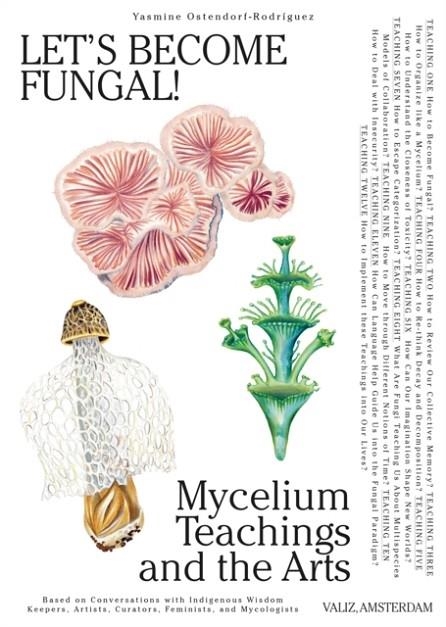 LET'S BECOME FUNGAL! | 9789493246287 | YASMINE OSTENDORF-RODRIGUEZ , ROMMY GONZALEZ