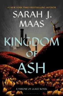 KINGDOM OF ASH | 9781639731060 | SARAH J. MAAS