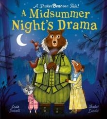 A MIDSUMMER NIGHT'S DRAMA | 9781838915346 | LOUIE STOWELL