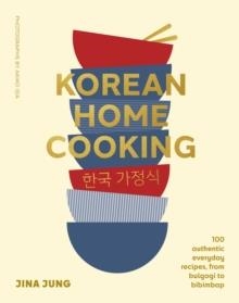 KOREAN HOME COOKING | 9781922616920 | JINA JUNG