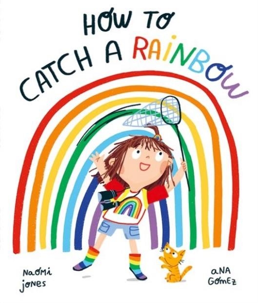 HOW TO CATCH A RAINBOW | 9780192779038