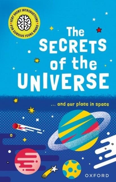 VSIFCYM: THE SECRETS OF THE UNIVERSE | 9780192779212