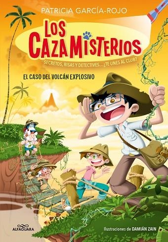 LOS CAZAMISTERIOS 6 - EL CASO DEL VOLCÁN EXPLOSIVO | 9788419688156 |  PATRICIA GARCÍA ROJO