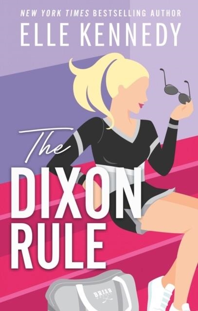 THE DIXON RULE | 9780349439525 | ELLE KENNEDY