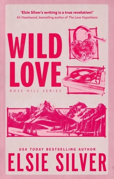 WILD LOVE | 9780349441634 | ELSIE SILVER