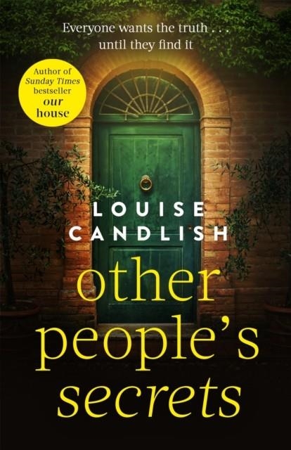 OTHER PEOPLE'S SECRETS | 9780751543544 | LOUISE CANDLISH