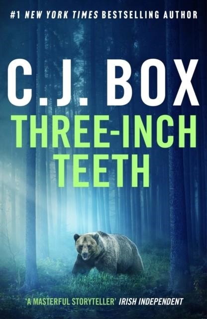 THREE-INCH TEETH | 9781803284026 | C. J. BOX