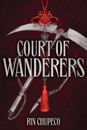 COURT OF WANDERERS | 9781399711661 | RIN CHUPECO