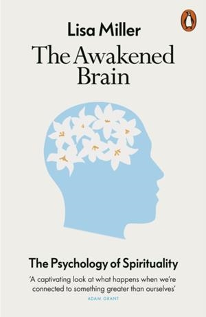 THE AWAKENED BRAIN | 9780141991030 | LISA MILLER
