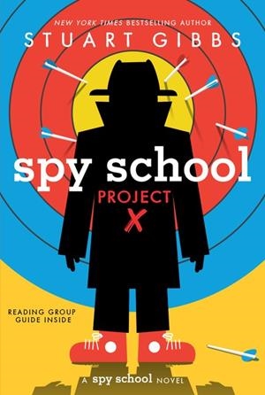 SPY SCHOOL PROJECT X | 9781534479500 | STUART GIBBS