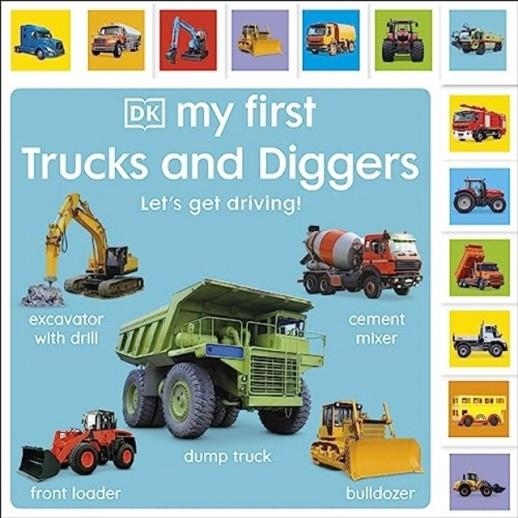 MY FIRST TRUCKS AND DIGGERS: LET'S GET DRIVING! | 9780241636404 | DK