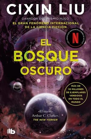 EL BOSQUE OSCURO (TRILOGÍA DE LOS TRES CUERPOS 2) | 9788413146454 | CIXIN LIU