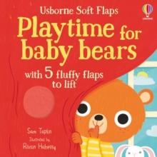 PLAYTIME FOR BABY BEARS | 9781805312765 | SAM TAPLIN