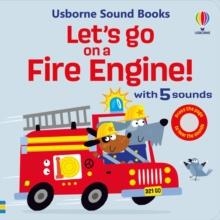 LET'S GO ON A FIRE ENGINE | 9781805312833 | SAM TAPLIN