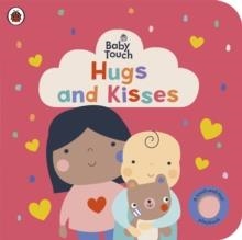 BABY TOUCH: HUGS AND KISSES | 9780241669617 | LADYBIRD