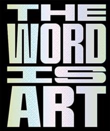 THE WORD IS ART | 9780500295977 | MICHAEL PETRY