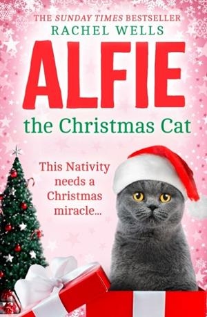 ALFIE THE CHRISTMAS CAT | 9780008483722 | RACHEL WELLS