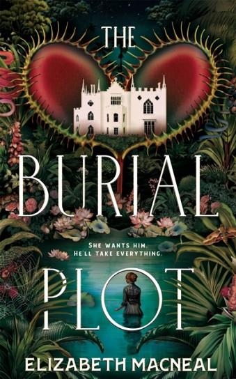 THE BURIAL PLOT | 9781529090956 | ELIZABETH MACNEAL