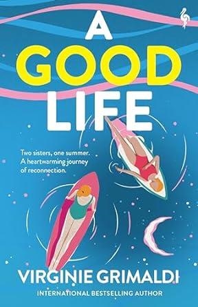 A GOOD LIFE | 9781787705098 | GRIMALDI VIRGINIE