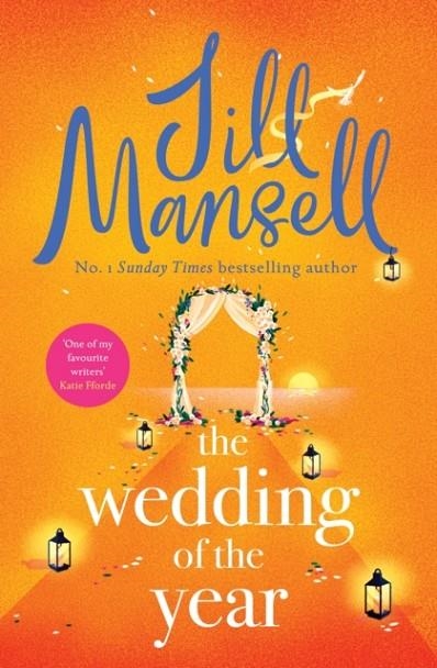 THE WEDDING OF THE YEAR | 9781472287953 | JILL MANSELL