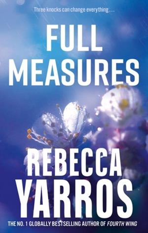 FULL MEASURES (FLIHT AND GLORY 1) | 9780349442518 | REBECCA YARROS