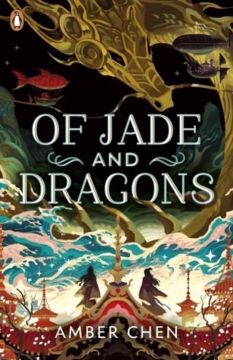 OF JADE AND DRAGONS | 9780241624364 | AMBER CHEN