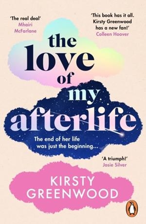 THE LOVE OF MY AFTERLIFE | 9781804949115 | KIRSTY GREENWOOD