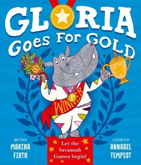GLORIA GOES FOR GOLD | 9781382051590 | FIRTH AND TEMPEST