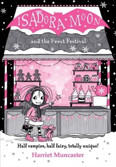 ISADORA MOON AND THE FROST FESTIVAL | 9780192788764 | HARRIET MUNCASTER