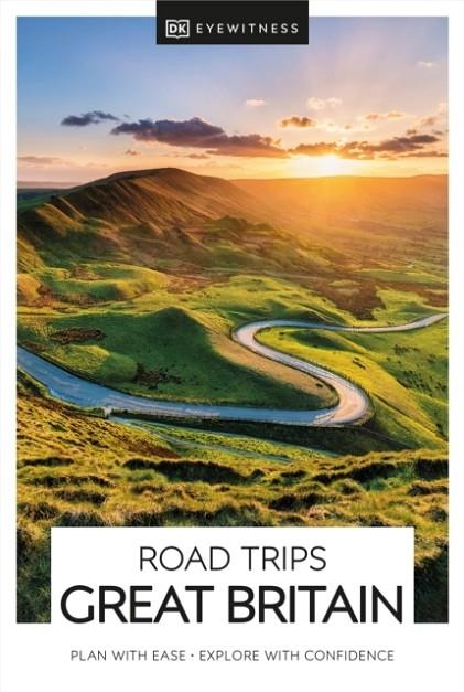 GREAT BRITAIN DK EYEWITNESS ROAD TRIPS | 9780241670514