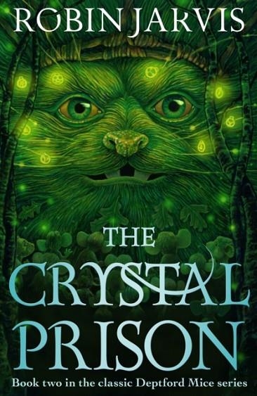 THE CRYSTAL PRISON | 9781782694342 | ROBIN JARVIS