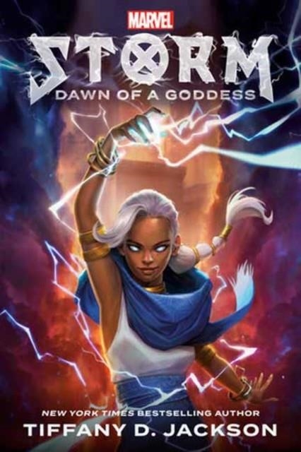 STORM: DAWN OF A GODDESS (MARVEL) | 9780593815205 | TIFFANY D JACKSON