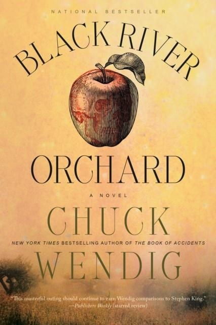 BLACK RIVER ORCHARD | 9780593158760 | CHUCK WENDIG