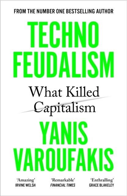 TECHNOFEUDALISM | 9781529926095 | YANIS VAROUFAKIS