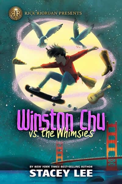 RICK RIORDAN PRESENTS: WINSTON CHU VS THE WHIMSIES | 9781368075060 | STACEY LEE