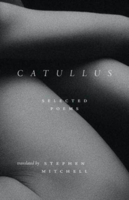 CATULLUS: SELECTED POEMS | 9780300275292 | CATULLUS