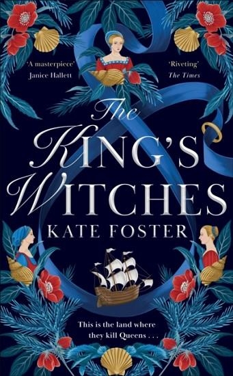 THE KING'S WITCHES | 9781529091786 | KATE FOSTER