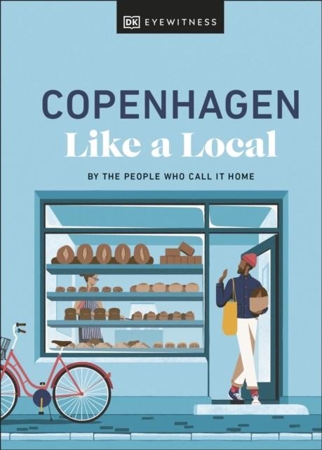 COPENHAGEN LIKE A LOCAL | 9780241680186