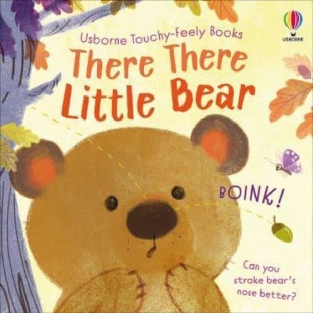 THERE THERE LITTLE BEAR | 9781805319122 | ANNA MILBOURNE