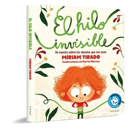 EL HILO INVISIBLE (PEQUEÑAS MANITAS) | 9788418054716 | MÍRIAM MORENO MARTATIRADO