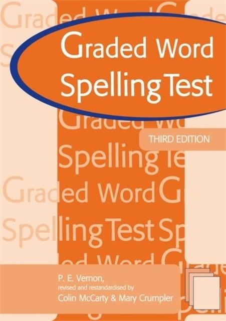 GRADED WORD SPELLING TEST 3RD EDN | 9780340913291