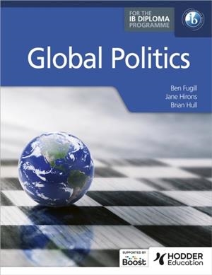 GLOBAL POLITICS FOR THE IB DIPLOMA | 9781036003500