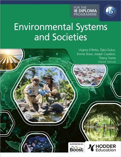 ENVIRONMENTAL SYSTEMS AND SOCIETIES FOR THE IB DIPLOMA | 9781036002800