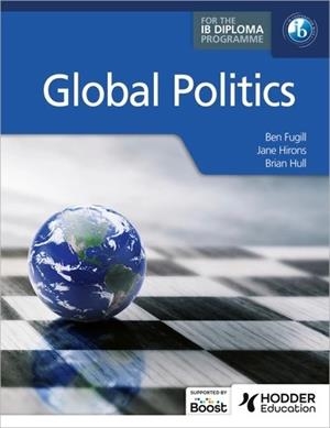 GLOBAL POLITICS FOR THE IB DIPLOMA BOOST EBOOK BOOST UNIT EBOOK DIGITAL | 9781036003531